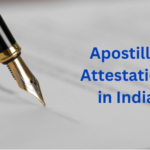 Apostille Attestation in India