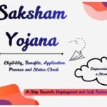 Saksham Yojana